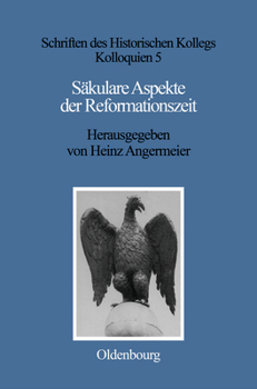 Hardcover Säkulare Aspekte Der Reformationszeit [German] Book