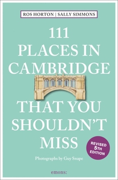 Paperback 111 Places in Cambridge That You Shouldn't Miss Book