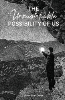 Paperback The Unmistakable Possibility of Us Book