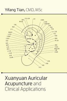 Hardcover Xuanyuan auricular acupuncture and clinical applications Book