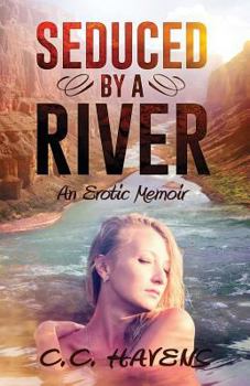 Paperback Seduced by a River Book