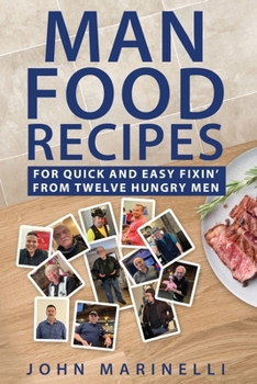 Paperback Man Food Recipes: For Quick & Easy Fixin Book
