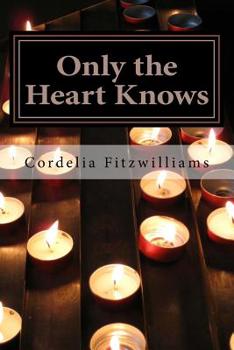 Paperback Only the Heart Knows Book