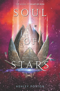 Soul of Stars - Book #2 of the Heart of Iron