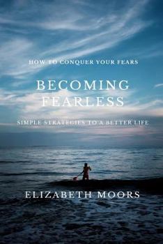 Paperback Becoming Fearless Book