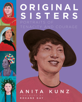 Hardcover Original Sisters: Portraits of Tenacity and Courage Book