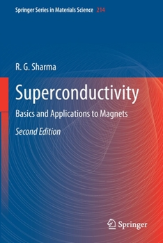 Paperback Superconductivity: Basics and Applications to Magnets Book