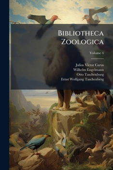 Paperback Bibliotheca Zoologica; Volume 4 Book