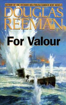 For Valour: Modern Naval Fiction Library - Book  of the Modern Naval Fiction Library