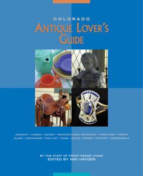Paperback Colorado Antique Lover's Guide Book