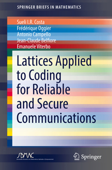 Paperback Lattices Applied to Coding for Reliable and Secure Communications Book