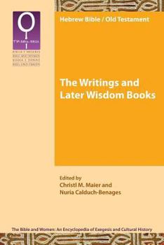 The Writings and Later Wisdom Books - Book #1.3 of the Bible and Women