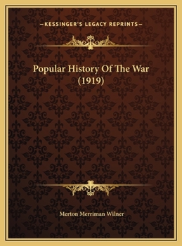 Popular History of the War