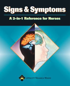 Paperback Signs and Symptoms: A 2-In-1 Reference for Nurses Book
