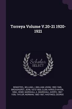 Paperback Torreya Volume V.20-21 1920-1921 Book