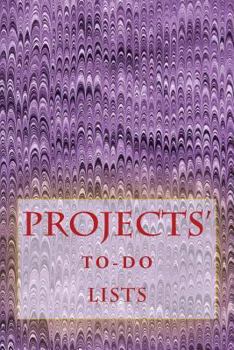 Paperback Projects' To-Do Lists: Stay Organized (50 Projects) Book