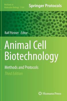 Hardcover Animal Cell Biotechnology: Methods and Protocols Book