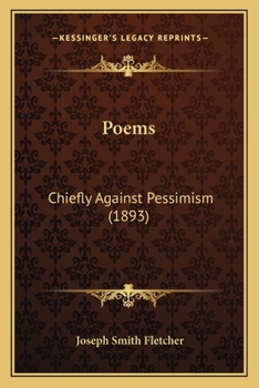 Paperback Poems: Chiefly Against Pessimism (1893) Book