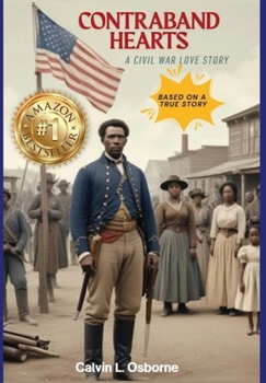 Contraband Hearts : A Civil Ware Love Story