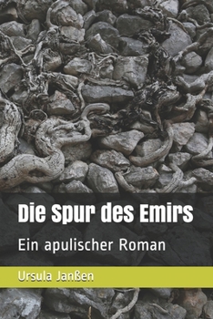 Paperback Die Spur des Emirs: Ein apulischer Roman [German] Book
