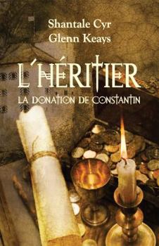 Paperback L'heritier: La donation de constantin (French Edition) [French] Book