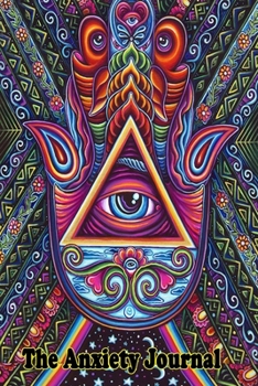 Paperback The Anxiety Journal: Exercises to Soothe Stress and Eliminate Anxiety Wherever You Are Book