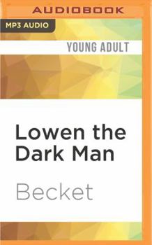 Lowen the Dark Man - Book #5 of the Blood Vivicanti