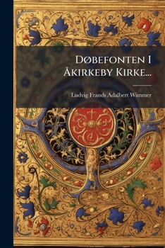 Paperback Døbefonten I Åkirkeby Kirke... [Danish] Book