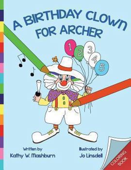 Paperback A Birthday Clown for Archer Coloring Book: CB Book