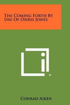 Paperback The Coming Forth By Day Of Osiris Jones Book