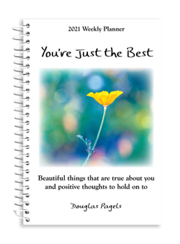 Blue Mountain Arts 2021 Weekly & Monthly Planner "You're Just the Best" 8 x 6 in. Spiral-Bound Date Book by Douglas Pagels Is a Sweet Gift for an Amazing Person