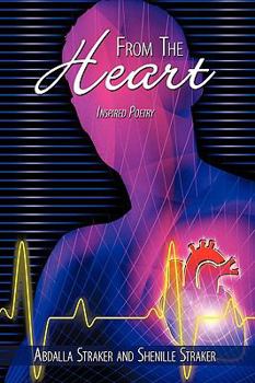 Paperback From The Heart: Inspired Poetry Book