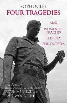 Paperback Four Tragedies: Ajax, Women of Trachis, Electra, Philoctetes Book