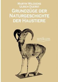 Paperback Grundzüge der Naturgeschichte der Haustiere [German] Book