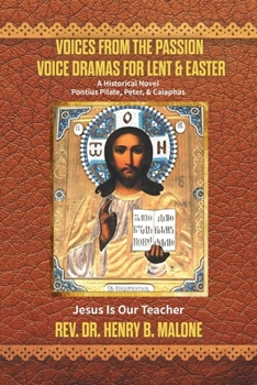 Paperback Voices from the Passion: Voice Dramas For Lent & Easter Book