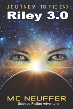 Paperback Riley 3.0: Journey to the end Book