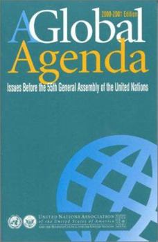 Paperback A Global Agenda: Issues Before the 55th Assembly of the United Nations Book