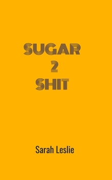 Paperback Sugar 2 Shit Book