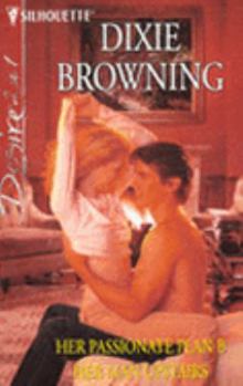 Her Passionate Plan B - Book #1 of the Divas Who Dish