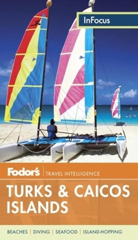 Paperback Fodor's in Focus Turks & Caicos Islands Book