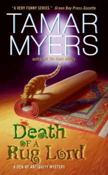 Death of a Rug Lord (Den of Antiquity Mystery, #14) - Book #14 of the Den of Antiquity
