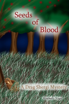 Paperback Seeds of Blood: A Drag Shergi Mystery Book