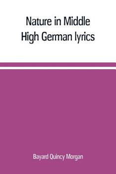 Paperback Nature in Middle High German lyrics Book