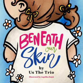 Board book Beneath Our Skin Book