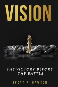 Paperback Vision: The victory before the battle Book