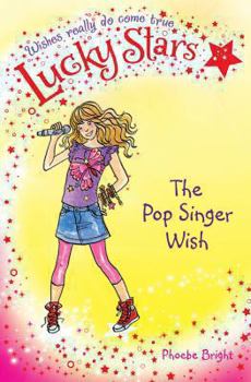 Paperback The Pop Singer Wish. by Phoebe Bright Book