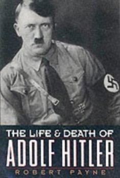 Paperback Life and Death of Adolf Hitler Book