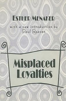 Paperback Misplaced Loyalties: History of Ideas Book
