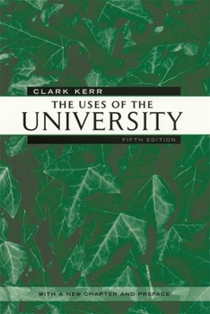 Paperback The Uses of the University: Fifth Edition Book