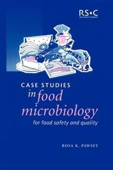 Paperback Case Studies in Food Microbiology for Food Safety and Quality Book